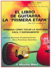 El Libro De La Guitarra De La Primera Etapa