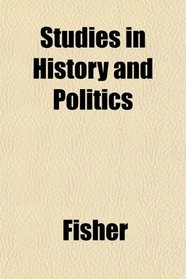 Studies in History and Politics