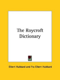 The Roycroft Dictionary