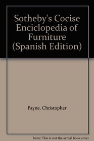Sotheby's Cocise Enciclopedia of Furniture (Spanish Edition)