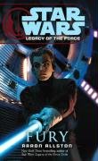 Fury (Star Wars: Legacy of the Force) (Star Wars: Legacy of the Force)