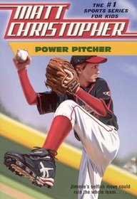 Power Pitcher (Matt Christopher Sports Fiction)