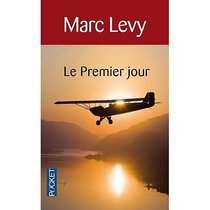 Le Premier Jour (French Edition)
