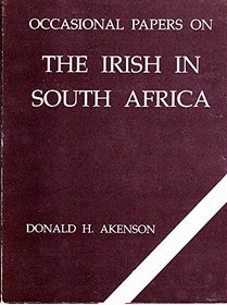 Occasional papers on the Irish in South Africa (Occasional paper)