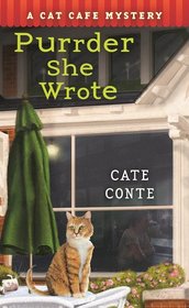 Purrder She Wrote (Cat Cafe, Bk 2)