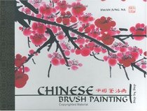 Chinese Brush Painting Step by Step: Step by Step