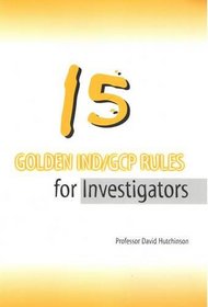 15 Golden Ind/gcp Rules for Investigators