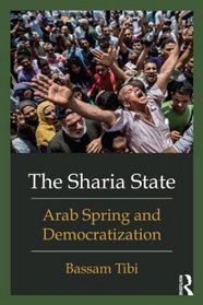 The Sharia State: Arab Spring and Democratization