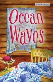 Ocean Waves (Quilting Mystery, Bk 3)