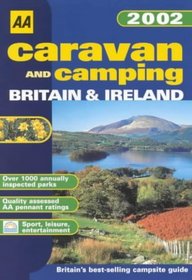 Caravan and Camping Britain 2002 (AA Lifestyle Guides)