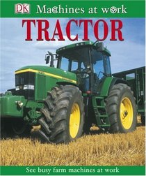 Tractor (MACHINES AT WORK)