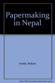 Papermaking in Nepal