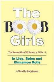 The BOOB Girls II: Lies, Spies and Cinnamon Rolls