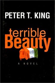 Terrible Beauty : A Novel