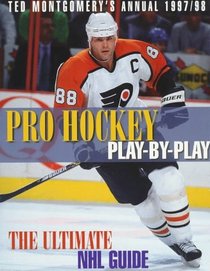 Pro Hockey Play-By-Play 1997/98: The Ultimate Nhl Guide