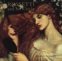 Rossetti and His Circle