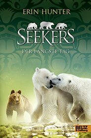 Seekers 12. Der Lngste Tag: Band 12