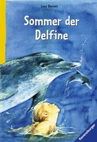 Sommer der Delfine (Jody und die Delfine: Sammelband)