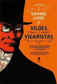 O Grande Livro dos Viloes e Vigaristas - Caixa (Em Portugues do Brasil)