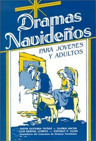 Dramas Navidenos Para Jovenes y Adultos (Spanish Edition)