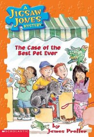 Case Of The Best Pet Ever (Jigsaw Jones Mysteries (Sagebrush))