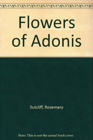 The Flowers of Adonis