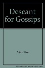 Descant for Gossips (Large Print)