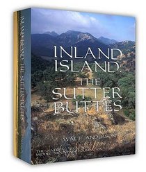 Inland Island: The Sutter Buttes