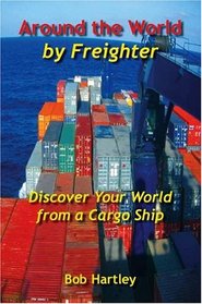 Around the World by Freighter