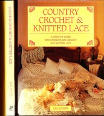 Country Crochet and Knitted Lace