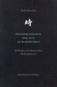 Phmenologie der Zeit im Buddhismus