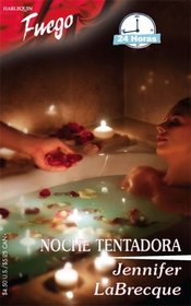 Noche Tentadora: (Tempting Night) (Fuego) (Spanish Edition)