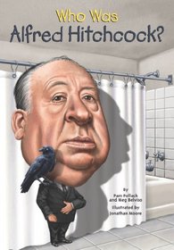 Who Was Alfred Hitchcock? (Who Was...?)