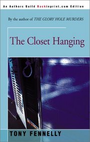 The Closet Hanging (Matt Sinclair, Bk 2)