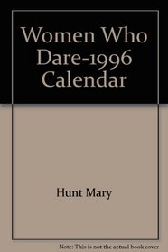 Women Who Dare-1996 Calendar