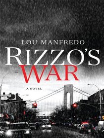 Rizzo's War (Thorndike Press Large Print Mystery Series)