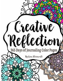 Creative Reflection: 365 Days of Journaling Color Pages