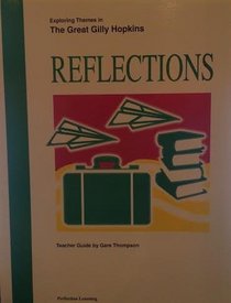 Reflections: Exploring Themes in The Great Gilly Hopkins