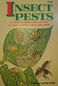 Insect Pests (A Golden Nature Guide)