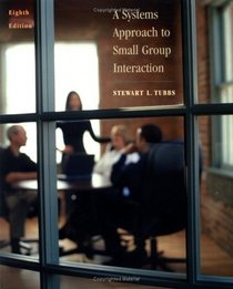 A Systems Approach to Small Group Interaction (NAI)