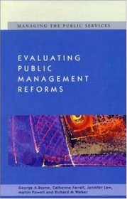 Evaluating Public Management Reforms: Principles and Practice
