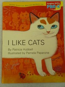 Houghton Mifflin Pre-K: Big Book Theme 5.1 Grade Pre K I Like Cats (Hm Pre-K 2006)