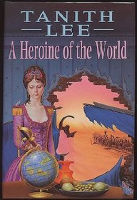 Heroine of the World