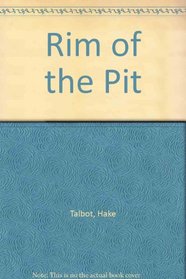 Rim of the Pit