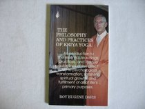 Philosophy and Practices of Kriya Yoga
