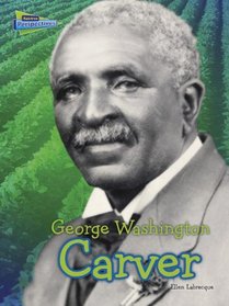 George Washington Carver (Raintree Perspectives)