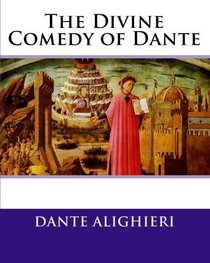 The Divine Comedy of Dante (Volume 1)