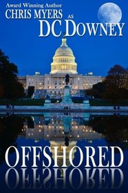 Offshored (Kinlaw Thriller) (Volume 1)