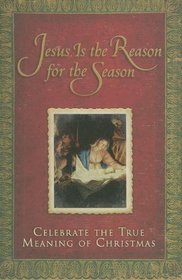 Jesus is the Reason for the Season: Pocket Inspirations
