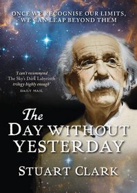 Day Without Yesterday (Skys Dark Labyrinth Trilogy 3)